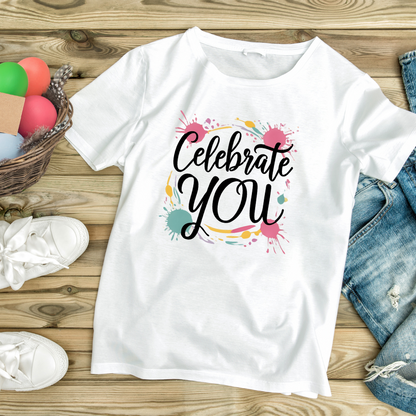 Speak your Soul collection – Celebrate You Tee