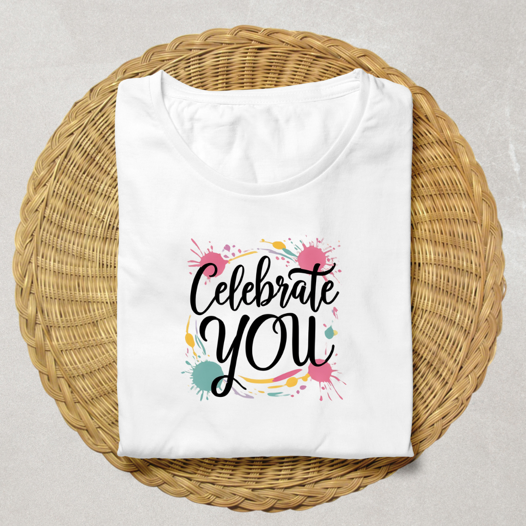 Speak your Soul collection – Celebrate You Tee